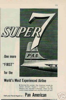 1955 An ad promoting the Douglas DC7 in service with Pan American.
